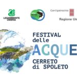 SABATO 11 E DOMENICA 12 OTTOBRE TORNA IL FESTIVAL DELLE ACQUE A CERRETO DI SPOLETO